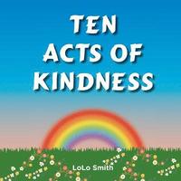 bokomslag Ten Acts of Kindness