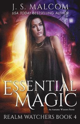 bokomslag Essential Magic: Realm Watchers Book 4: An Autumn Winters Novel