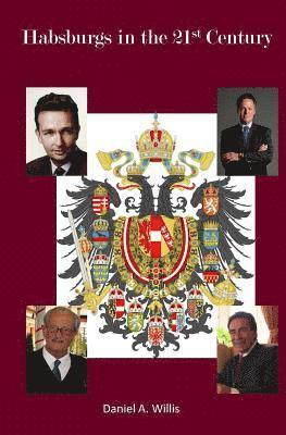 Habsburgs in the 21st Century 1