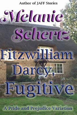 bokomslag Fitzwilliam Darcy, Fugitive