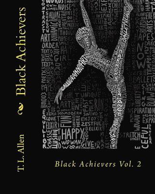 Black Achievers: Vol. 2 1