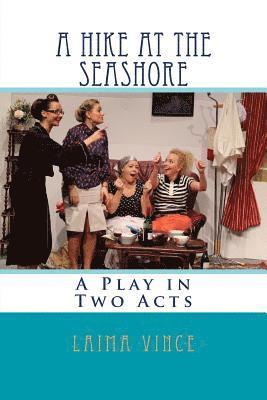 Laima Vince - A Hike at the Seashore, Häftad