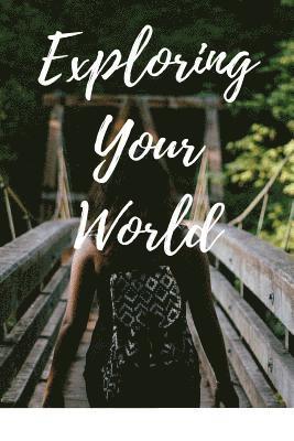 Exploring Your World 1