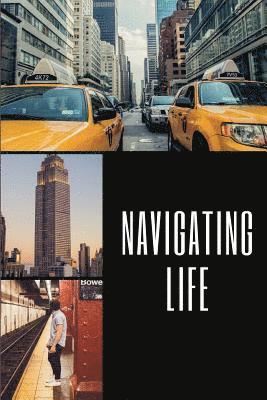 Navigating Life 1