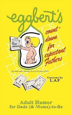 bokomslag Eggbert's Count-down for Expectant Fathers: From the original published in 1970