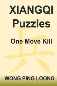bokomslag Xiangqi Puzzles One Move Kill