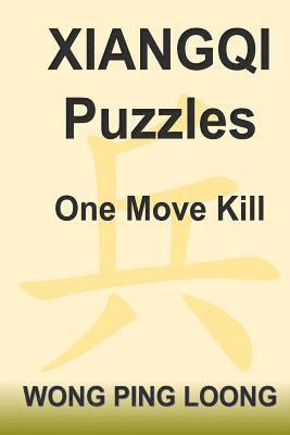 bokomslag Xiangqi Puzzles One Move Kill