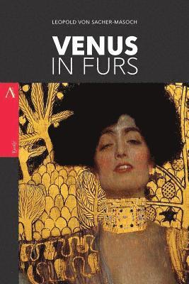 Leopold Von Sacher-Masoch - Venus in Furs, Häftad. Tillgänglighet: Lägg i varukorg