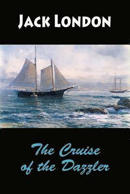 bokomslag The Cruise of the Dazzler