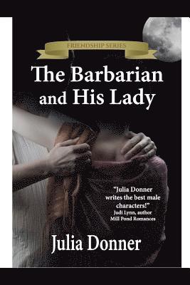 The Barbarian and His Lady 1