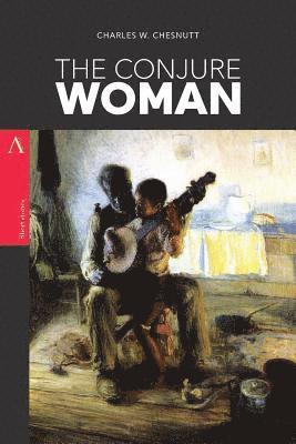 The Conjure Woman 1