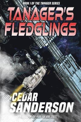 Cedar Sanderson - Tanager's Fledglings, Häftad