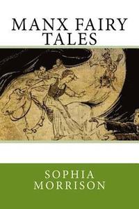 bokomslag Manx Fairy Tales