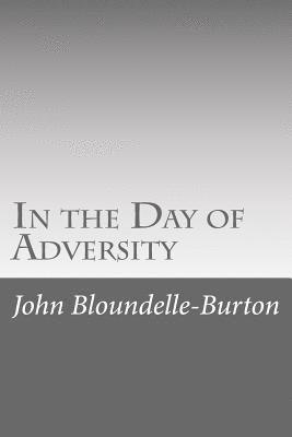 In the Day of Adversity 1