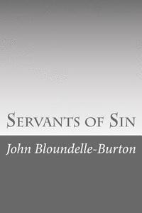 bokomslag Servants of Sin