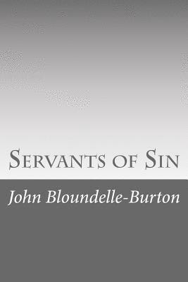 Servants of Sin 1