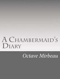 bokomslag A Chambermaid's Diary