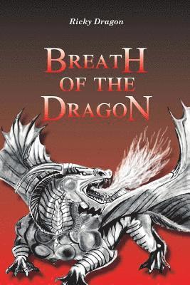 Ricky Dragon - Breath of the Dragon, Häftad