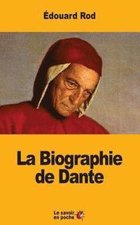 bokomslag La Biographie de Dante