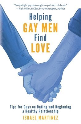 bokomslag Helping Gay Men Find Love