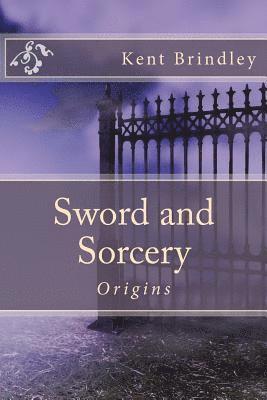 Sword and Sorcery: Origins 1