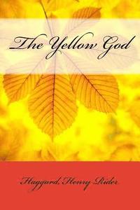 bokomslag The Yellow God