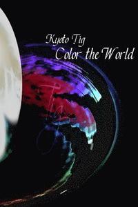 bokomslag Color the World