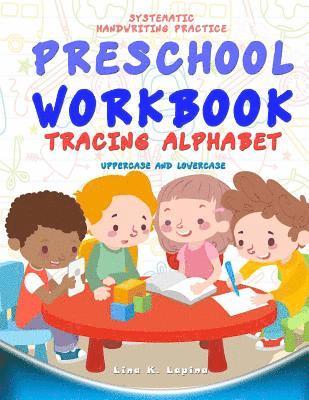 bokomslag Preschool Workbook: Tracing Alphabet Uppercase and Lowercase: Tracing Alphabet: Uppercase and Lowercase