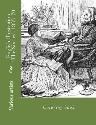 bokomslag English Illustration 'The Sixties': 1855-70: Coloring book