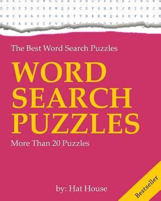 Word Search Puzzles: Activate your brain cells and grab a pencil! 1