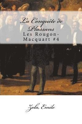 bokomslag La Conquête de Plassans: Les Rougon-Macquart #4