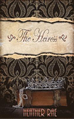 The Heiress 1