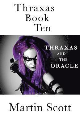 Thraxas Book Ten 1