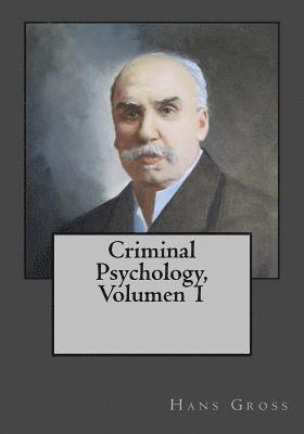 bokomslag Criminal Psychology, Volumen 1