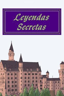 Leyendas Secretas: Las Leyendas de la Clase de Señorita Dresch 1