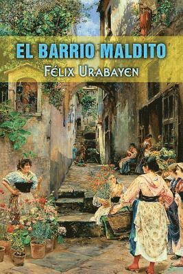 El barrio maldito 1