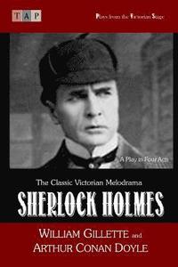 bokomslag Sherlock Holmes: A Play in Four Acts