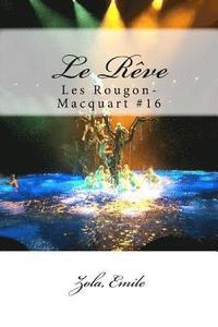 bokomslag Le Rêve: Les Rougon-Macquart #16
