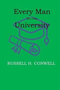 bokomslag Every Man His Own University