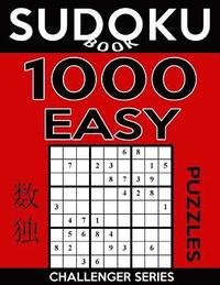 bokomslag Sudoku Book 1,000 Easy Puzzles: Sudoku Puzzle Book With Only One Level of Difficulty