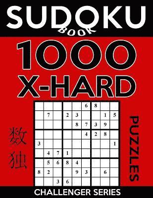 bokomslag Sudoku Book 1,000 Extra Hard Puzzles: Sudoku Puzzle Book With Only One Level of Difficulty