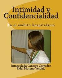 bokomslag Intimidad y Confidencialidad: En el ambito hospitalario