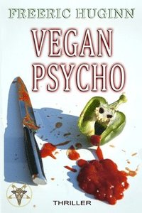 bokomslag Vegan Psycho