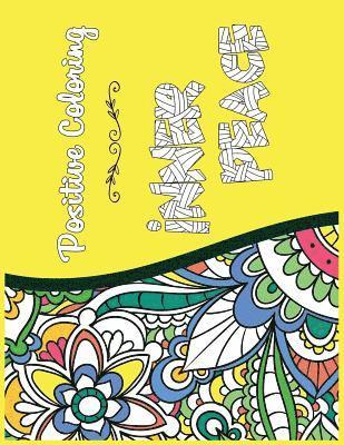 bokomslag Inner Peace: Positive Coloring For A Better Life!