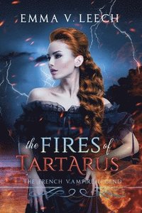 bokomslag The Fires of Tartarus