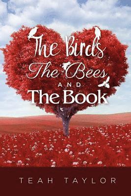 The Birds, The Bees, AND The Book 1