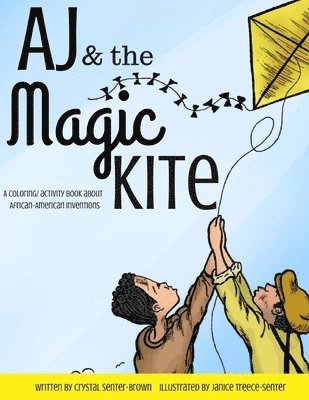 AJ and the Magic Kite 1