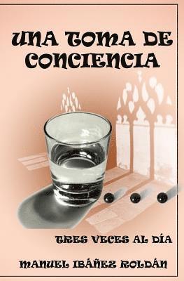 bokomslag Una toma de conciencia...: tres veces al día