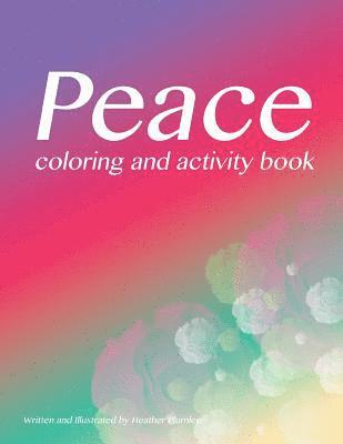 Peace Coloring and Activity Book 1