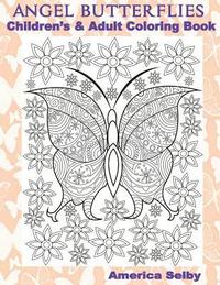 bokomslag ANGEL BUTTERFLIES, Children's and Adult Coloring Book: ANGEL BUTTERFLIES, Children's and Adult Coloring Book